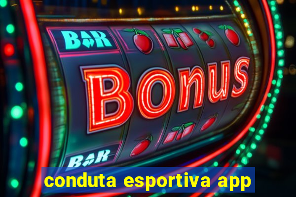 conduta esportiva app